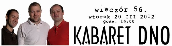 BSK wieczór 56. kabaret DNO